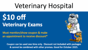 Vet Hospital – $10 off Exam with Mention of Ad