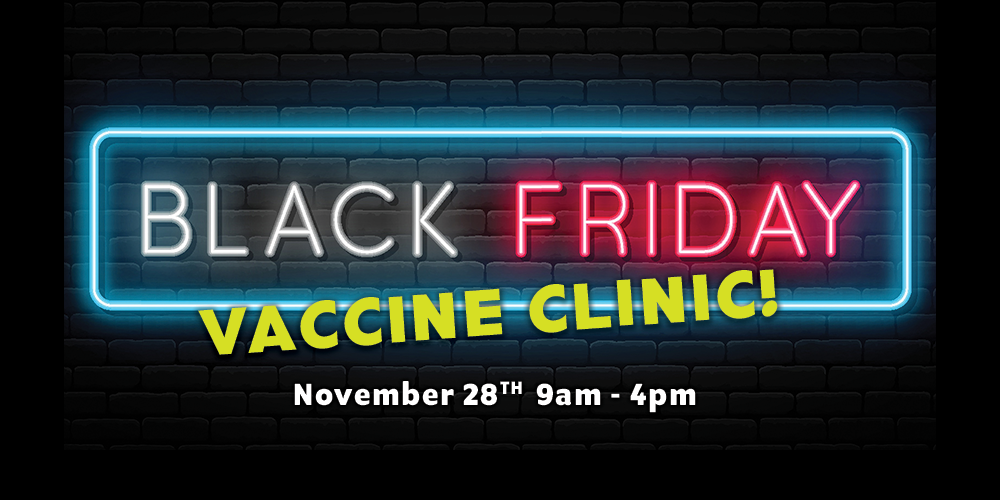PD_Black Friday Vaccine Clinic_November 2025_PAGE GRAPHIC