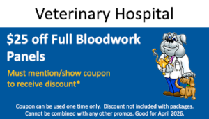Vet Hospital – $25 off Full Bloodwork Panels
